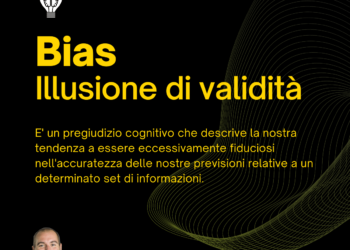 Bias dell’illusione di validità
