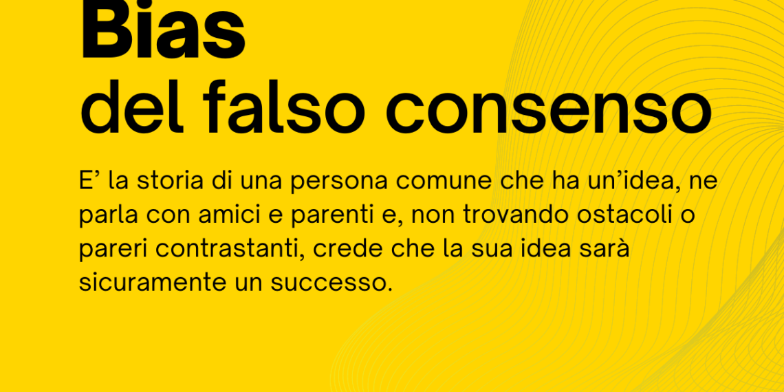 Bias Effetto falso consenso